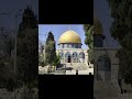 La Cúpula De La Roca #youtubeshorts #israel #jerusalem #allah #islam