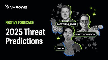 Festive Forecast: 2025 Threat Predictions | Data-First Forum