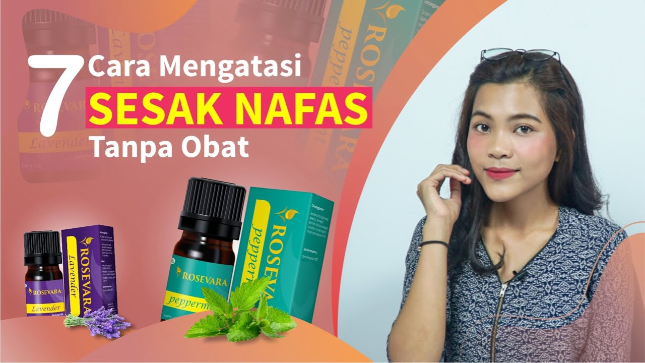 Berikut 7 Cara Mengatasi Sesak Nafas TANPA OBAT Berikut 7 Cara Mengatasi Sesak Nafas TANPA OBAT