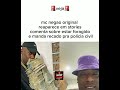 MC NEGÃO ORIGINAL SE PRONUNCIA APÓS POLÊMICA DE ESTAR FORAGIDO 😳