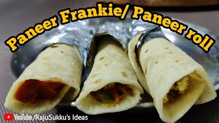 Paneer Frankie recipe in Telugu// Paneer roll by RajuSukkus Ideas