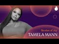 Stories of Joy: Tamela Mann