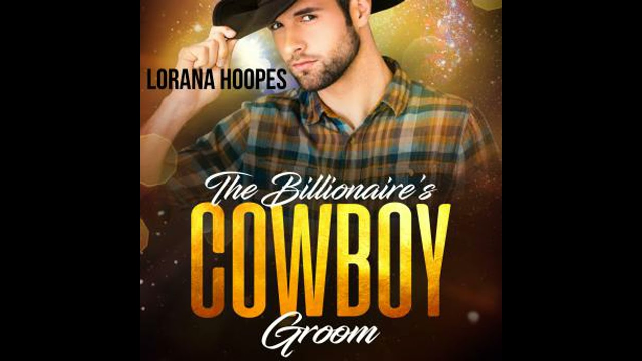 Billionaire's Cowboy Groom: A Christian Billionaire Romance - Lorana Hoopes