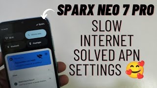 Sparx Neo 7 Pro Internet Not Work Fix Internet Problem APN