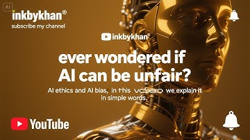 "Understanding AI Ethics and Bias: A Simple Explanation"