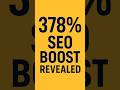 🚀 SEO Growth Hack 378% Market Share Boost! #shorts #trending #youtubeshorts