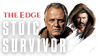 Stoic Philosophy and Survival in 'The Edge' (1997): A Stoic Movie Review