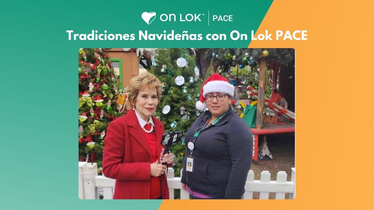 Entrevista con Celina: Tradiciones Navideñas con On Lok PACE | On Lok ...