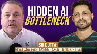 Hidden AI Bottleneck | Healthcare | Chris Hutchins and Sid Dutta | Podcast