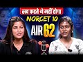 Norcet 11 Motivation | Sayantani AIR 62🔥 3 Months Preparation ➝ AIR 62 😱 | Norcet 10 First Attempt