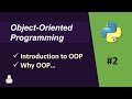 What is object oriented programming  object oriented programming python 02  oop tutorial python