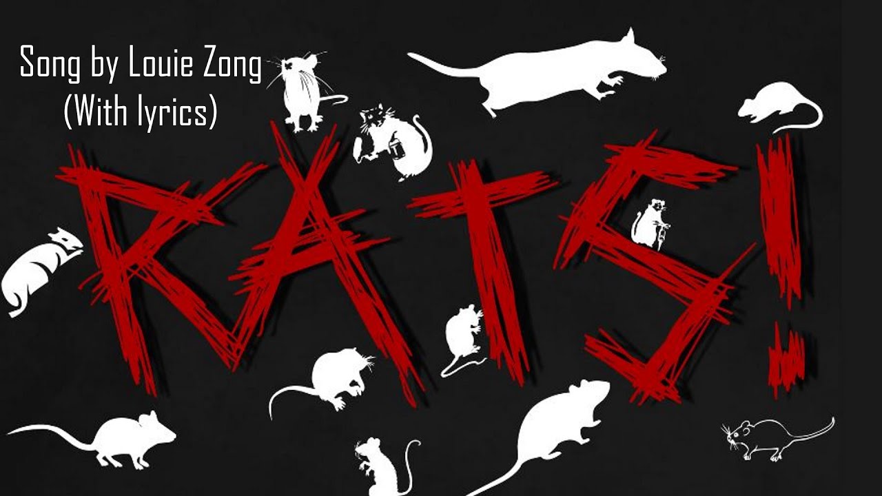RATS' - Louie Zong (W/ Lyircs) 