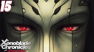 Xenoblade Chronicles Definitive Edition: Walkthrough Part 15 - No Commentary - Japanese Dub - Switch