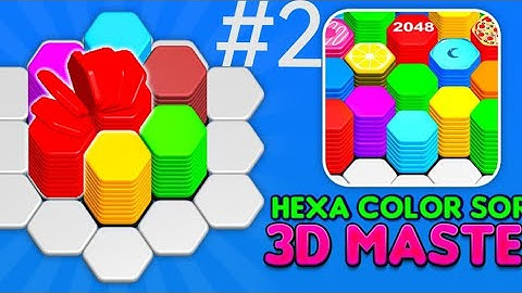 Hexa color sort Gameplay Walkthrough – All Levels (Part 2)