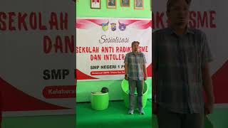 SEKOLAH ANTI RADIKALISME DAN INTOLERANSI