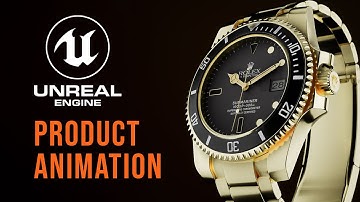 Unreal Engine 5: Watch Animation / Product Visualization (Part 1)