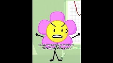 shes so cutee #bfdi #bfb #tpot #bfdia #flower