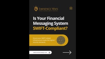 Is Your Financial Messaging System SWIFT-Compliant?
