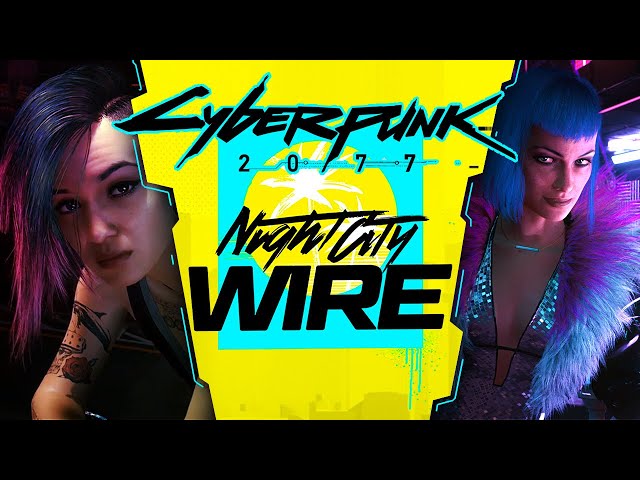 Image Cyberpunk 2077 - FULL Night City Wire Gameplay Presentation | Episode 1