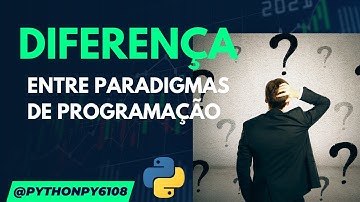 Diferença entre programação sequencial, procedural e orientada a objetos [Você não vai esquecer!]