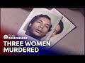 Serial Killer Contractor Murders Three Women| The New Detectives | Real Responders