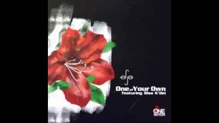 Efya -- One Of Your Own (Feat Bisa Kdei)