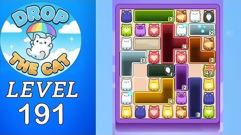 Drop The Cat Level 191 Walkthrough