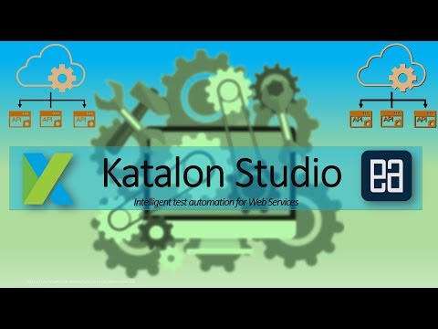 API Testing with Katalon Studio and its new changes in Katalon 5.4