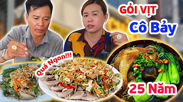 Lần Đầu Trải Nghiệm Quán GỎI VỊT CÔ 7 Bán Trên 25 Năm Ngon Có Tiếng Ngay tại Cần Giuộc