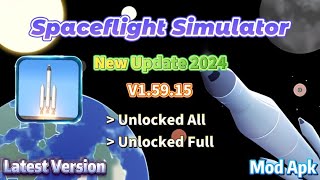 Spaceflight Simulator v1.59.15 | New Update 2024 | Unlocked Full | Mod Apk screenshot 1