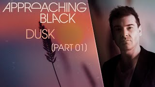 Approaching Black - 'Dusk, Pt. 1' (Deep House Mix)