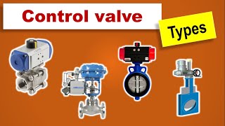 Control Valve types || pneumatic valve|| pneumatic actuator || instrumentation