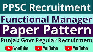 PPSC FUNCTIONAL MANAGER PAPER PATTERN | STUDY MATERIAL | PUNJAB PUBLIC SERVICE COMMISSION