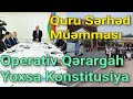 DİQQƏT! Quru Sərhəd Müəmması - Qərargah Ya Konstitusiya?