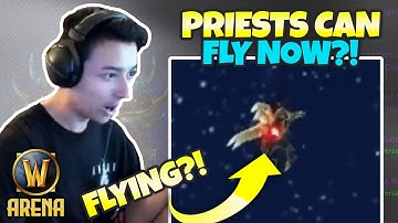 PRIEST CAN FLY NOW?!?! | Pikaboo WoW Arena