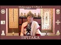 TIPIṬAKA 165 • Mahāvagga V - Part 4