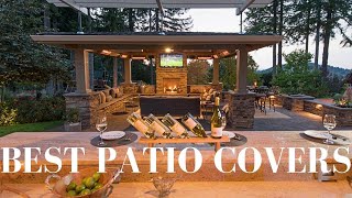Best Patio Covers (Top 10 Ideas)