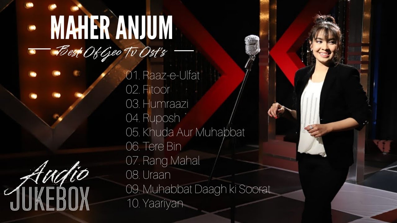 Best of Maher Anjum   10 Super hit Geo Tv Osts   Audio Jukebox