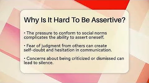 Why Is It Hard To Be Assertive? - The Personal Growth Path