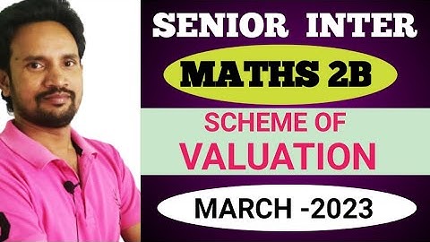 MATHS 2B SCHEME OF VALUATION AP MARCH 2023