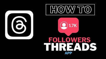 How To See Your Followers and Following On Threads App