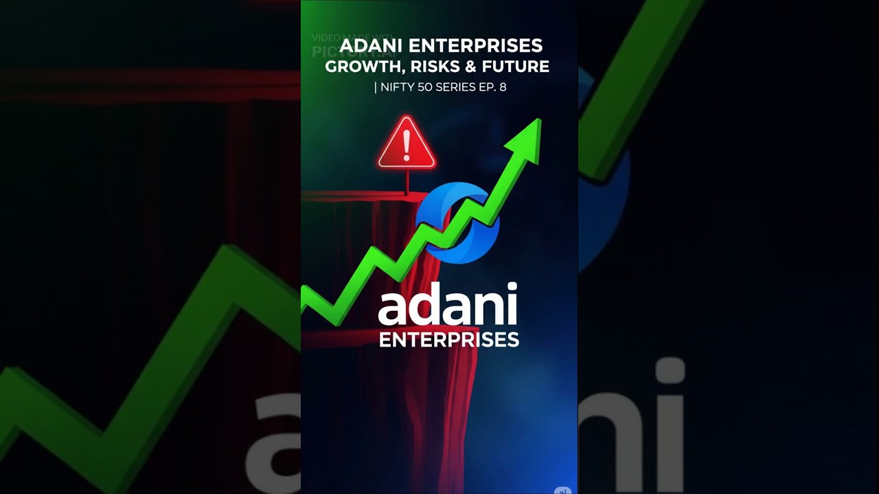 Adani Enterprises Explained in 60 Seconds! Growth, Risks & Future | Nifty 50 Series Ep. 8 
