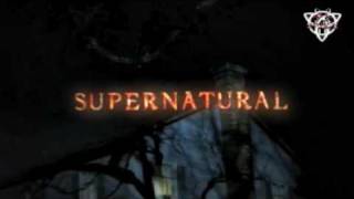 Supernatural-Season One Opening Credits Supernatural-Season One Opening Credits