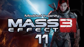 Mass Effect 3 Modded Insanity #11 Saving Private Victus - Gameplay / Let