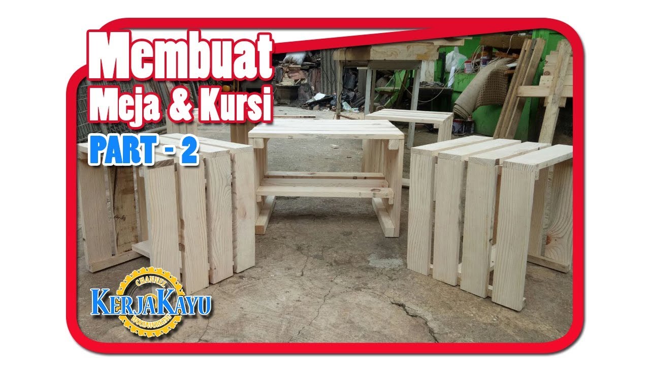 Membuat kursi  meja kayu  palet  PART 2 YouTube