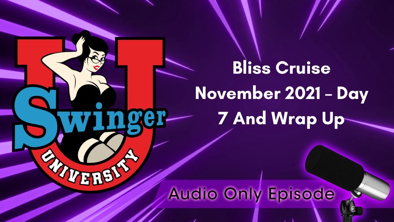Bliss Cruise November 2021 Day 7 And Wrap Up EP61 YouTube