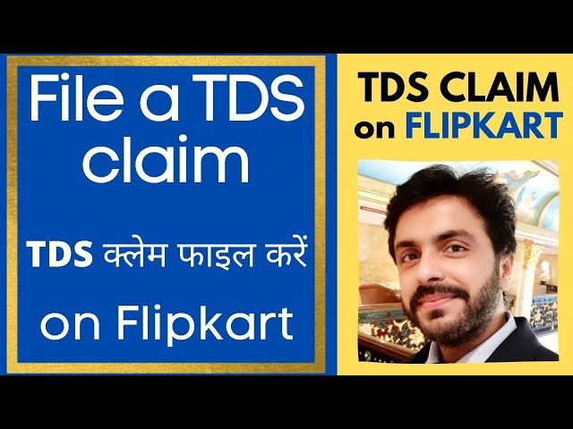 File a TDS Claim on Flipkart|How to get your TDS Reimburse on Flipkart|TDS Refund|Upload Form 16A