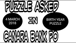 MEMORY BASED PUZZLE ASKED IN CANARA BANK PO 4 MARCH 2018 REASONING || QUESTIONS ASKED IN CANARA BANK