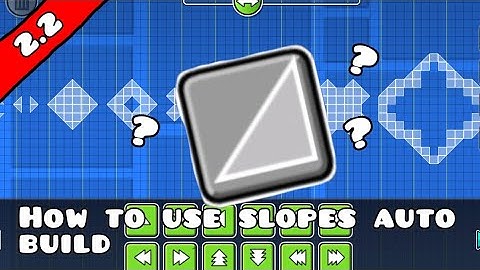 How to use ramps / slopes auto build | Geometry Dash 2.2 (IDLE OF TEMPLATE IN DESCRIPTION)
