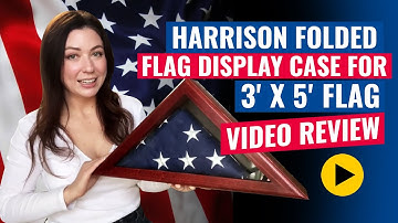 Harrison Folded Flag Display Case for 3
